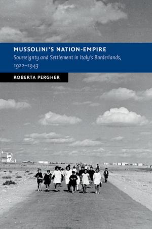 Cover of the book Mussolini's Nation-Empire by Silvana Sciarra