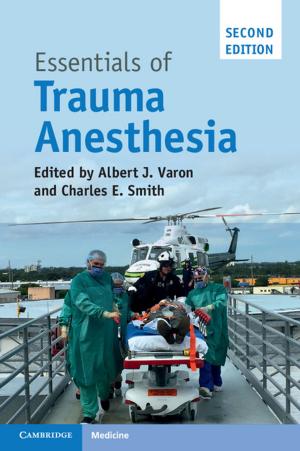 Cover of the book Essentials of Trauma Anesthesia by Jerome H. Reichman, Paul F. Uhlir, Tom Dedeurwaerdere
