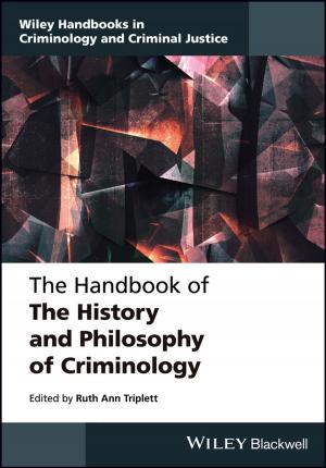 Cover of the book The Handbook of the History and Philosophy of Criminology by GARP (Global Association of Risk Professionals), Richard Apostolik, Christopher Donohue