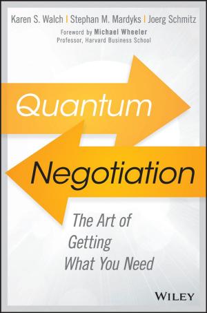 Cover of the book Quantum Negotiation by Karolin K. Kroening, Renee N. Easter, Douglas D. Richardson, Stuart A. Willison, Joseph A. Caruso