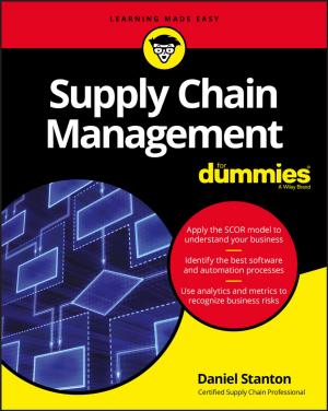 Cover of the book Supply Chain Management For Dummies by Nancy H. Cochran, William J. Nordling, Jeff L. Cochran