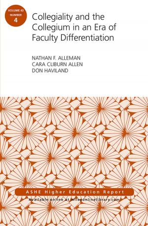Book cover of Collegiality and the Collegium in an Era of Faculty Differentiation