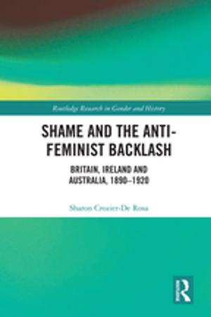 Cover of the book Shame and the Anti-Feminist Backlash by Ben Highmore