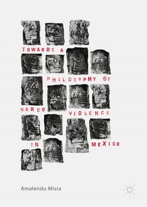 Cover of the book Towards a Philosophy of Narco Violence in Mexico by Faustino Savoldi, Mauro Ceroni, Luca Vanzago