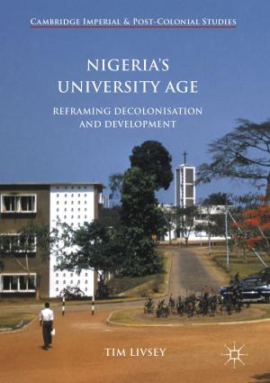 Cover of the book Nigeria’s University Age by E. Laurent, Jacques Le Cacheux, David Jasper