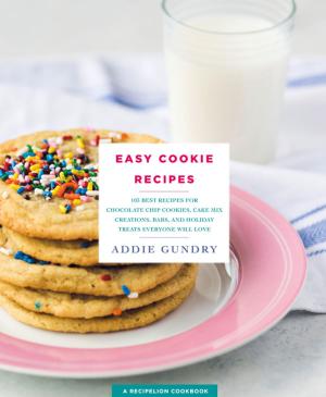 Cover of the book Easy Cookie Recipes by Bruce Bartlett