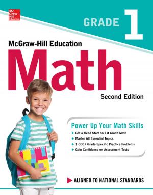 Cover of the book McGraw-Hill Education Math Grade 1, Second Edition by Jon A. Christopherson, David R. Carino, Wayne E. Ferson
