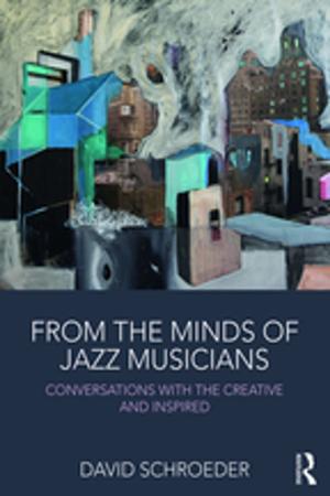 Cover of the book From the Minds of Jazz Musicians by Melissa A. Bowles