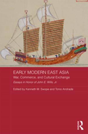 Cover of the book Early Modern East Asia by Joshua Rodda