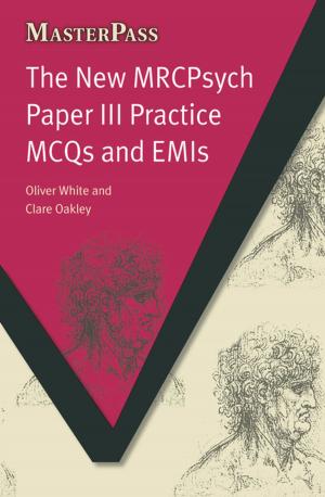 Book cover of The New MRCPsych Paper III Practice MCQs and EMIs