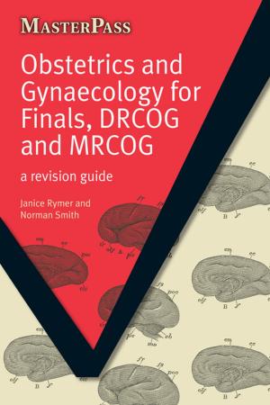 Book cover of Obstetrics and Gynaecology for Finals, DRCOG and MRCOG