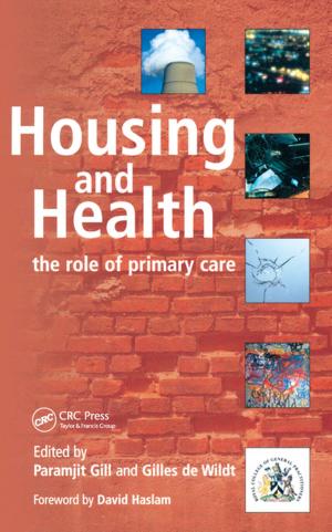 Cover of the book Housing and Health by Wynand Lambrechts, Saurabh Sinha, Jassem Ahmed Abdallah, Jaco Prinsloo