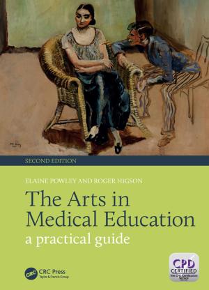 Cover of the book The Arts in Medical Education by D. Coles, G. Bailey, R E Calvert