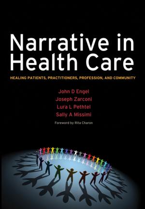 Cover of the book Narrative in Health Care by Shailesh Kumar Shivakumar