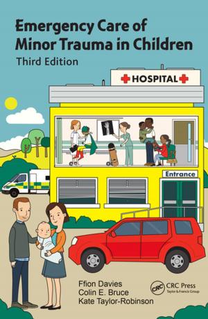 Cover of the book Emergency Care of Minor Trauma in Children by Dr Jeremy R Playfer, John Hindle