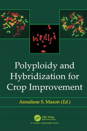 Cover of the book Polyploidy and Hybridization for Crop Improvement by Prakash Srinivasan Timiri Shanmugam
