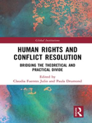 Cover of the book Human Rights and Conflict Resolution by G A N Lowndes