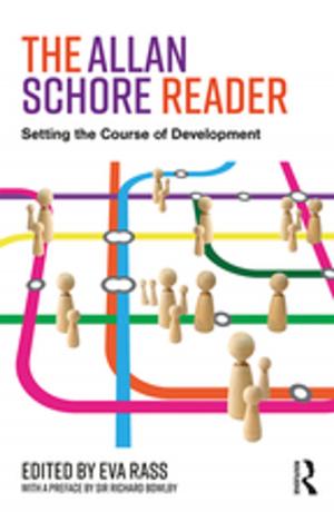 Cover of the book The Allan Schore Reader by John C. Worzbyt, Kathleen O'Rourke, Claire Dandeneau