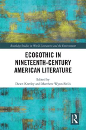 Cover of the book Ecogothic in Nineteenth-Century American Literature by David Balzer