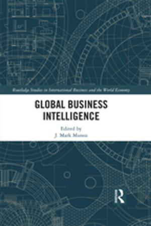 Cover of the book Global Business Intelligence by Douglass Bailey