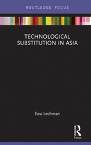 Cover of the book Technological Substitution in Asia by Juliet Rogers