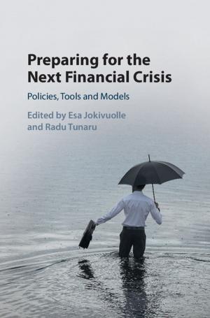 Cover of the book Preparing for the Next Financial Crisis by Ana Lorena De La O