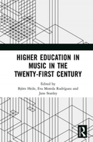 Cover of the book Higher Education in Music in the Twenty-First Century by Ann Burack Weiss, Frances C. Brennan