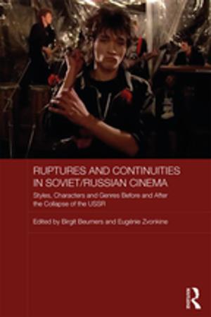 Cover of the book Ruptures and Continuities in Soviet/Russian Cinema by Tim Crook