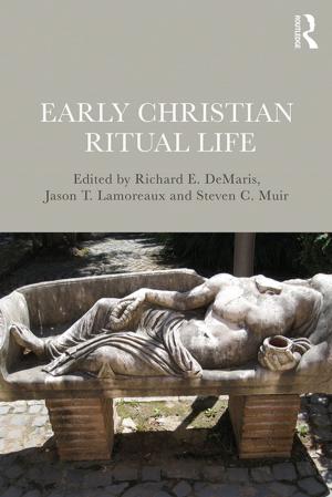 Cover of the book Early Christian Ritual Life by Piaget, Jean & Inhelder, Barbel & Szeminska, Alina
