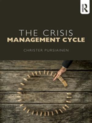 Cover of the book The Crisis Management Cycle by Stephen K. Reed