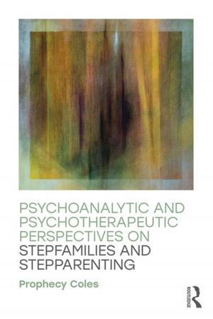 Book cover of Psychoanalytic and Psychotherapeutic Perspectives on Stepfamilies and Stepparenting
