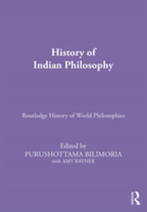 Cover of the book History of Indian Philosophy by Philip F. D. Rubovits-Seitz