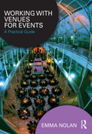 Cover of the book Working with Venues for Events by Hilary Lee-Corbin, Pam Denicolo