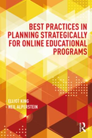 Cover of the book Best Practices in Planning Strategically for Online Educational Programs by Jonathon W. Moses