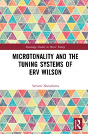 Cover of the book Microtonality and the Tuning Systems of Erv Wilson by Carole Rosenstein