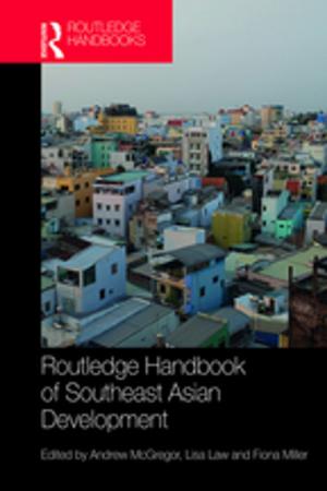 Cover of the book Routledge Handbook of Southeast Asian Development by Barbara McIntyre, Barbara Mcintyre, João Sampaio