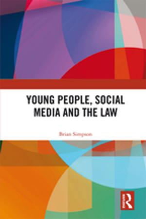 Cover of the book Young People, Social Media and the Law by J. Bridge, J. C. Dodds