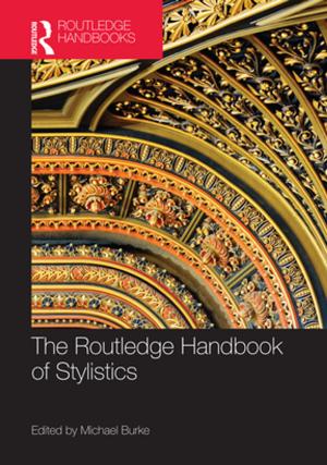 Cover of the book The Routledge Handbook of Stylistics by John Arthur Ransome Marriott