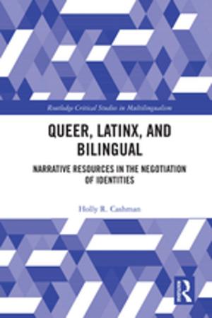 Cover of the book Queer, Latinx, and Bilingual by Iain MacRury