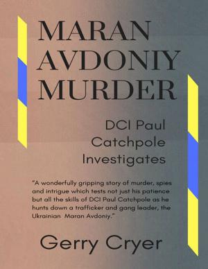 Cover of the book Maran Avdoniy : Murder : DCI Paul Catchpole Investigates by Brian E. Drake
