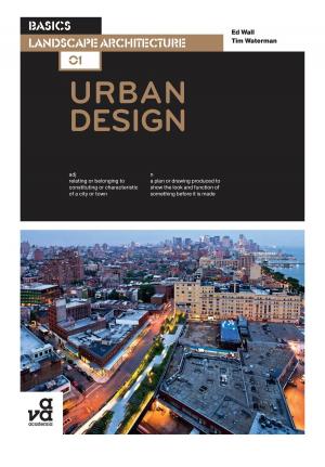 Book cover of Basics Landscape Architecture 01: Urban Design