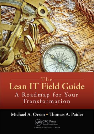 Cover of the book The Lean IT Field Guide by Lora H. Tessman