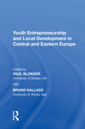 Cover of the book Youth Entrepreneurship and Local Development in Central and Eastern Europe by David Parker