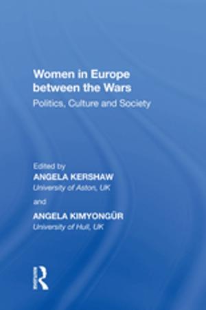 Cover of the book Women in Europe between the Wars by Melvin J. Lasky