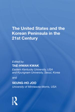 Cover of the book The United States and the Korean Peninsula in the 21st Century by 