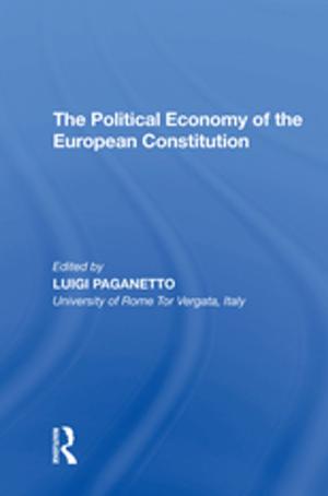 Cover of the book The Political Economy of the European Constitution by Sterling K. Gerber