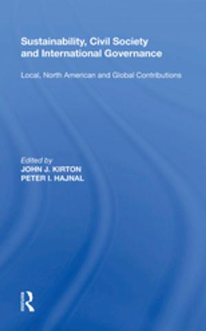 Cover of the book Sustainability, Civil Society and International Governance by Peter Shapely