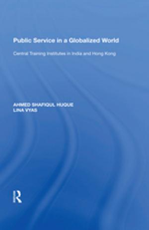 Cover of the book Public Service in a Globalized World by David W. Foster