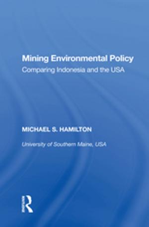 Cover of the book Mining Environmental Policy by Nancy A. Gutierrez