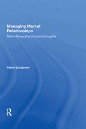 Cover of the book Managing Market Relationships by Jean M Grove